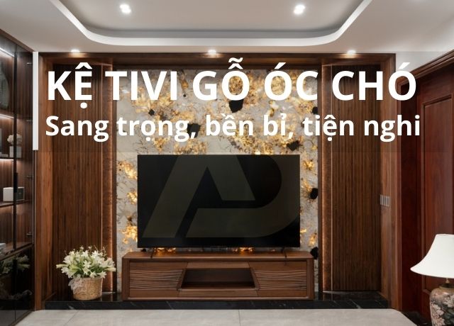 [CẬP NHẬT] MẪU KỆ TIVI GỖ ÓC CHÓ CAO CẤP MỚI NHẤT